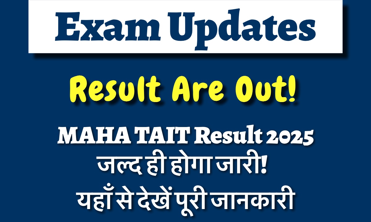 MAHA TAIT Result 2025